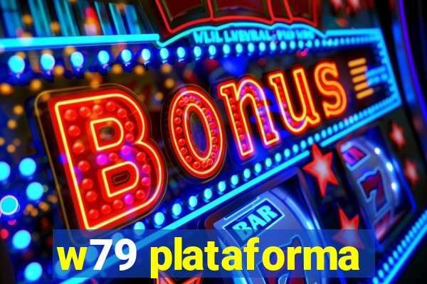 w79 plataforma